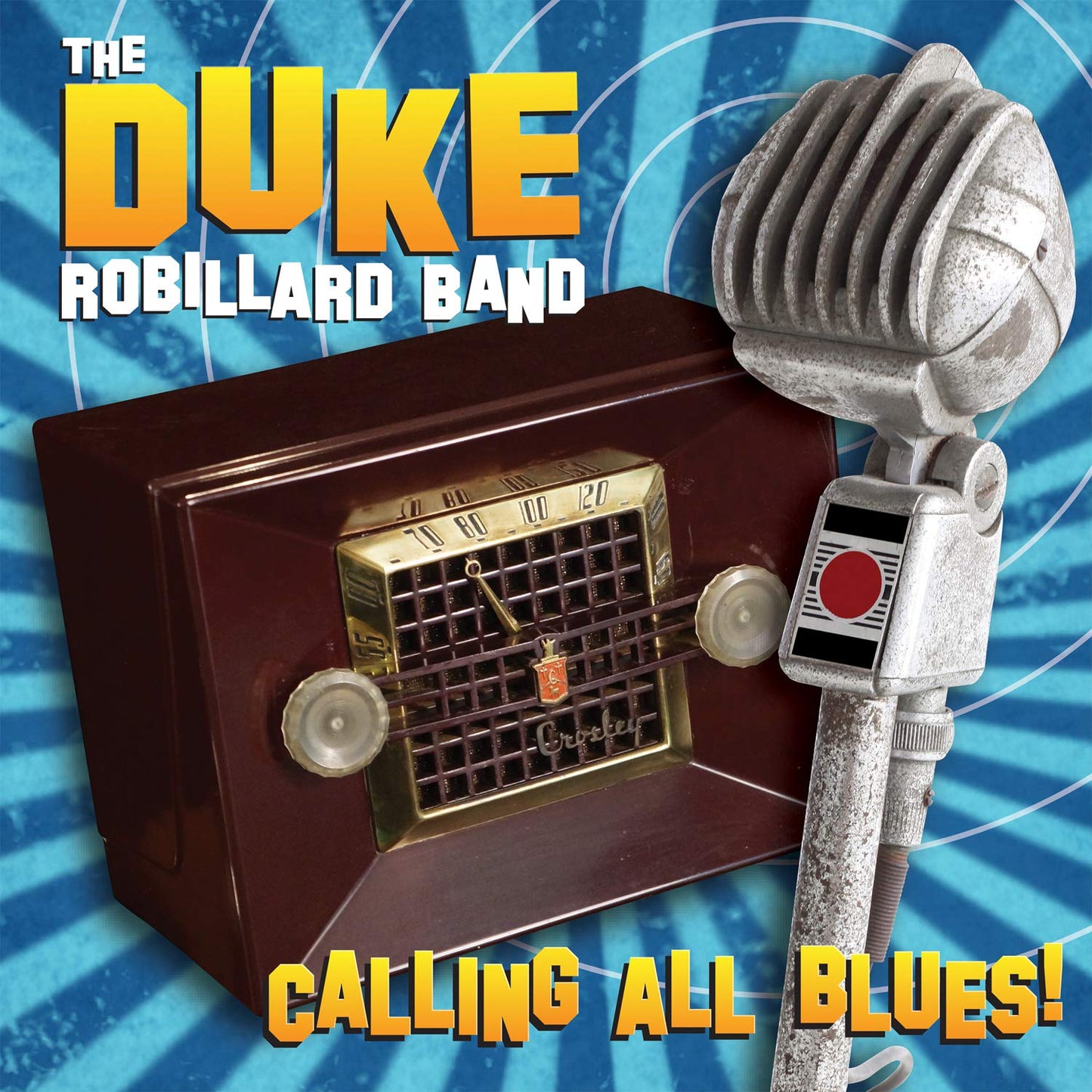The Duke Robillard Band — Calling All Blues