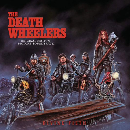 The Death Wheelers — Divine Filth