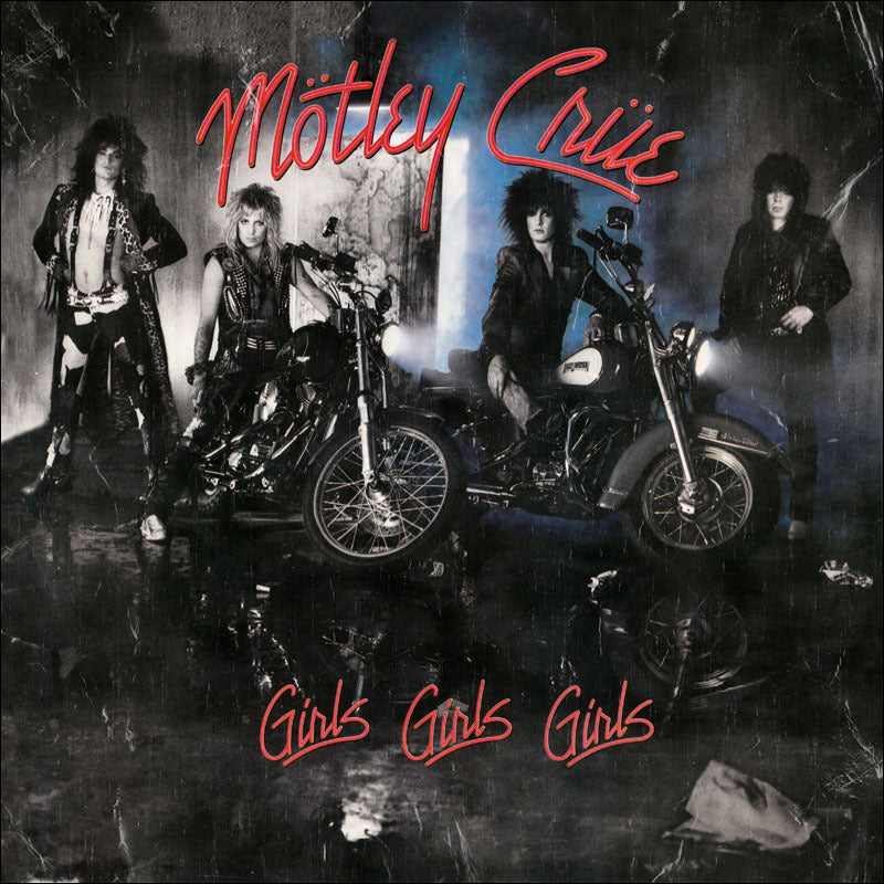 Mötley Crüe — Girls Girls Girls