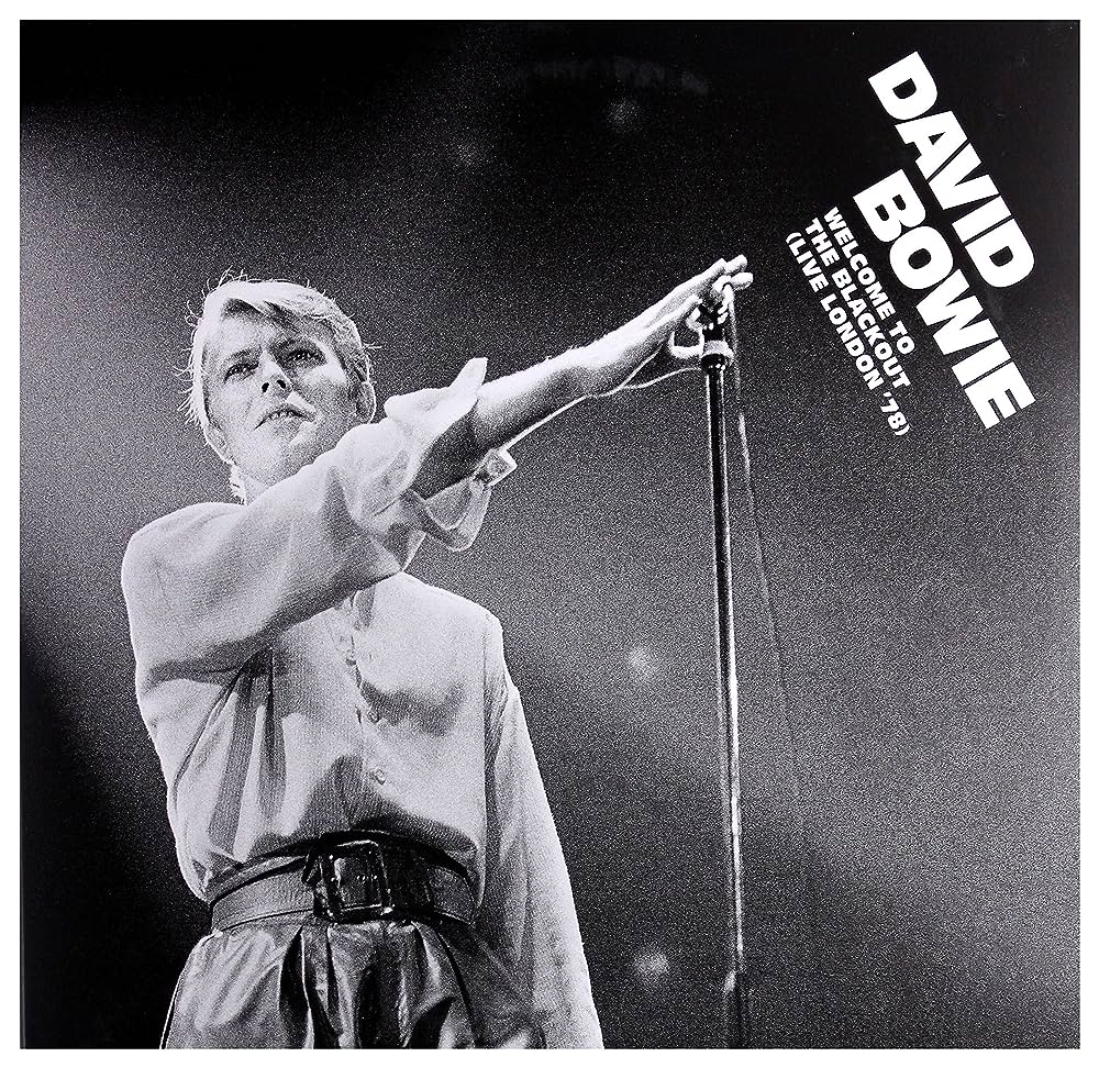David Bowie — Welcome To The Blackout (Live London '78) [RSD]