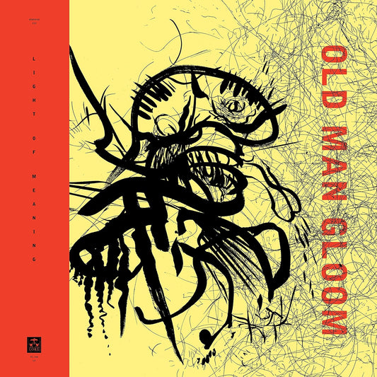 Old Man Gloom - Light of Meaning