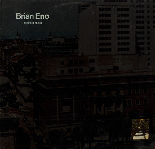 Brian Eno — Discreet Music