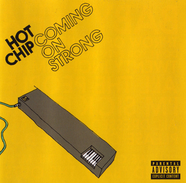 Hot Chip — Coming On Strong