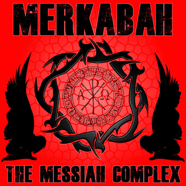 Merkabah — The Messiah Complex