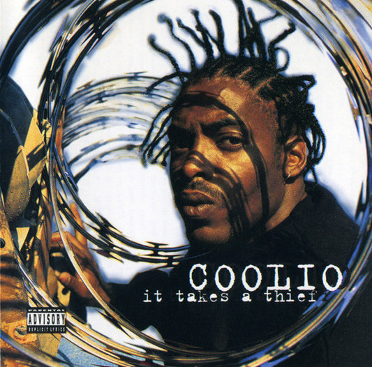 Coolio — It Takes A Thief