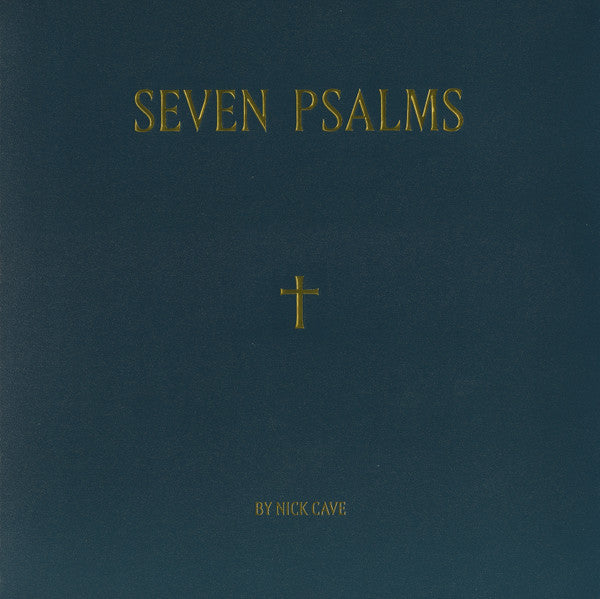 Nick Cave — Seven Psalms