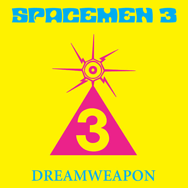 Spacemen 3 — Dreamweapon