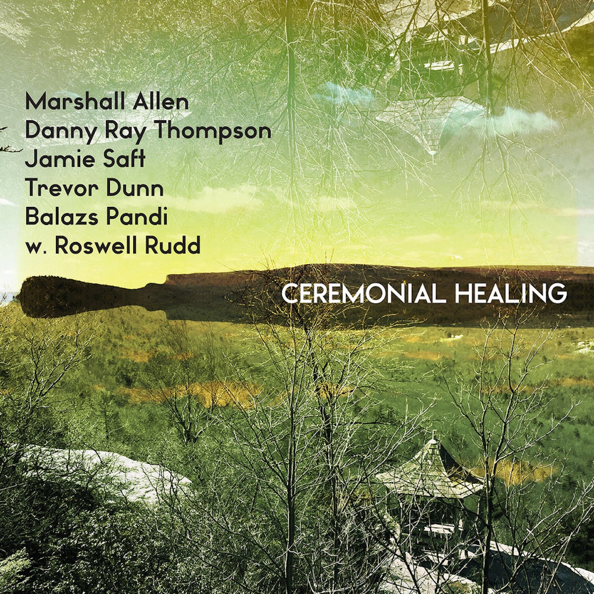 Marshall Allen — Ceremonial Healing [RSD]