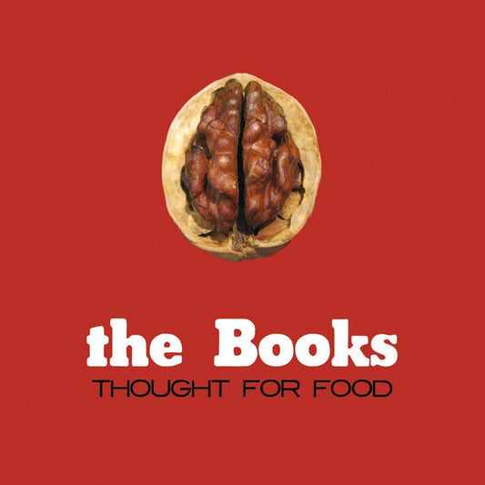 The Books — Thought For Food