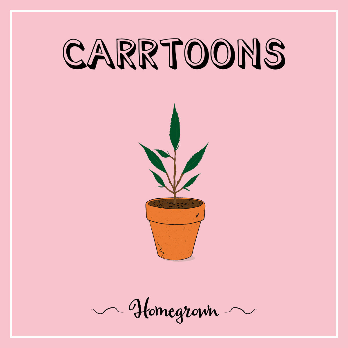 Carrtoons — Homegrown
