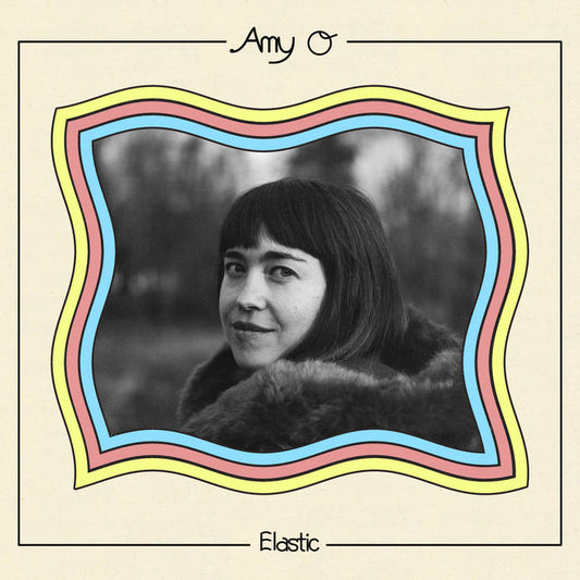 Amy O — Elastic